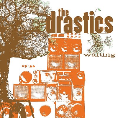 Drastics/Waiting